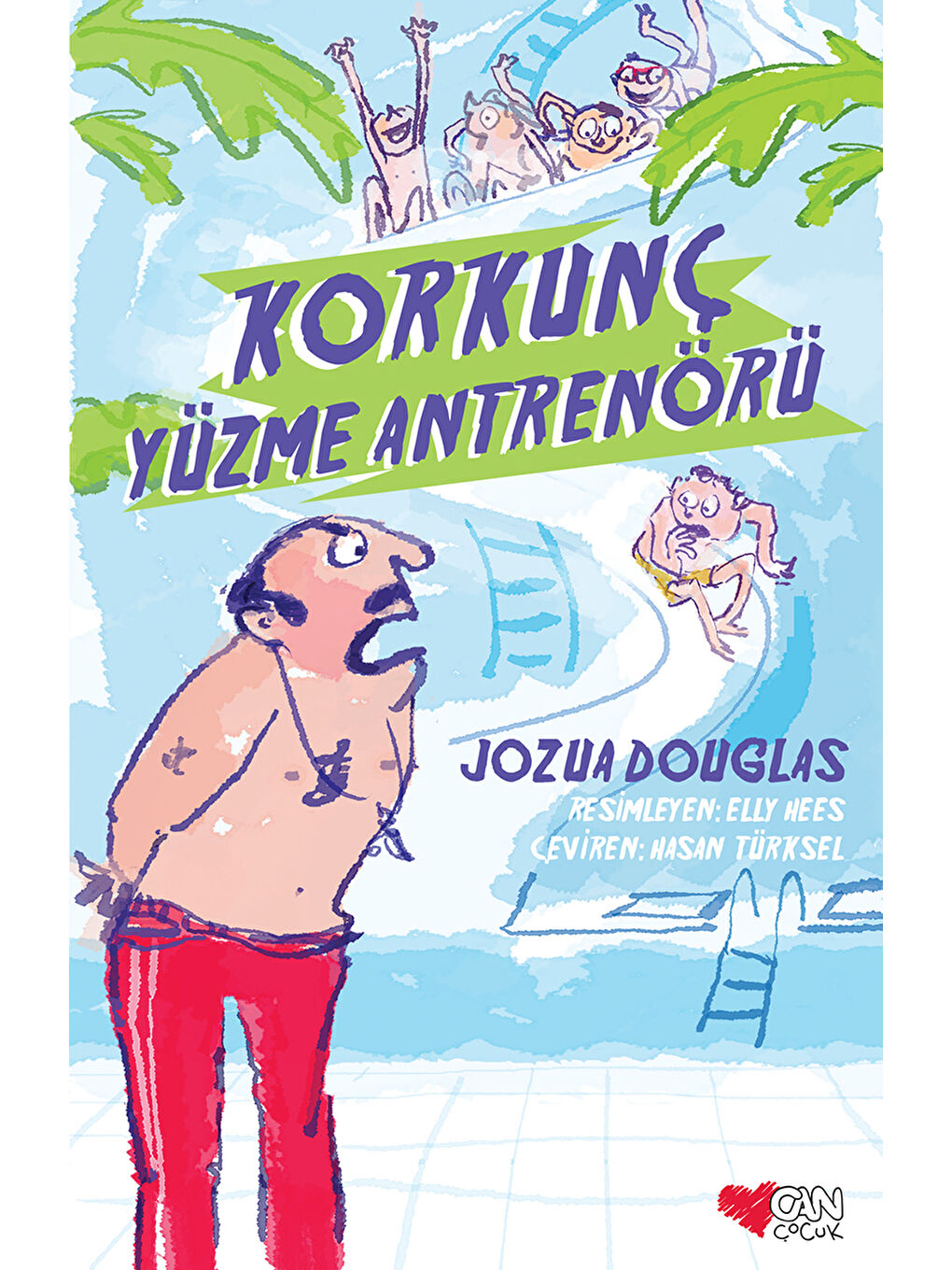 Can Çocuk Yayınları Renksiz Korkunç Yüzme Antrenörü-Jozua Douglas