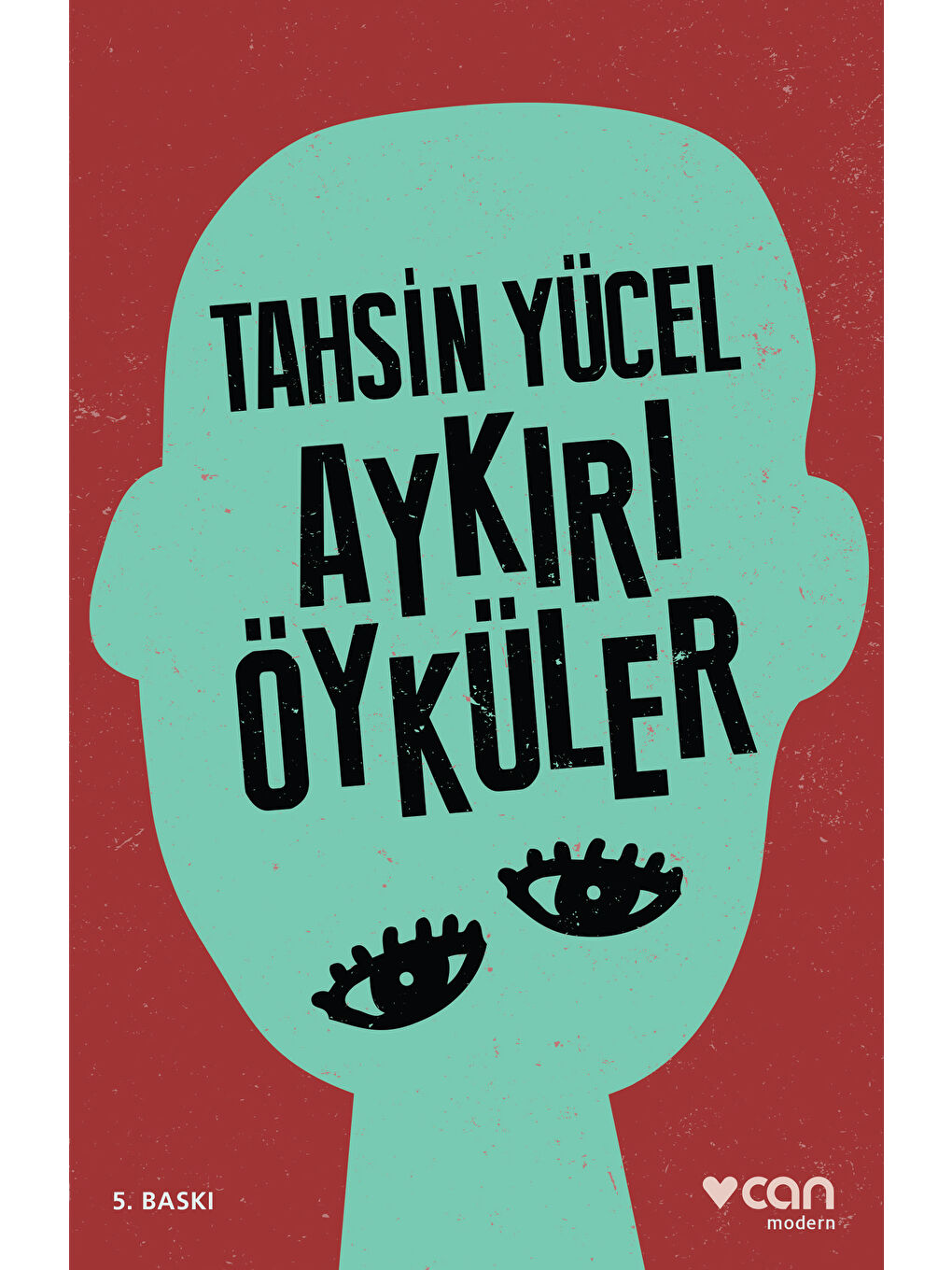 Can Yayınları Aykırı Öyküler