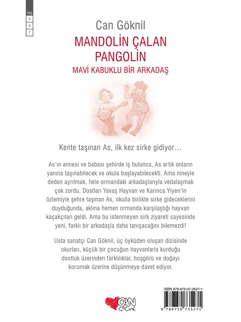 Can Çocuk Yayınları Renksiz Mandolin Çalan Pangolin - 2