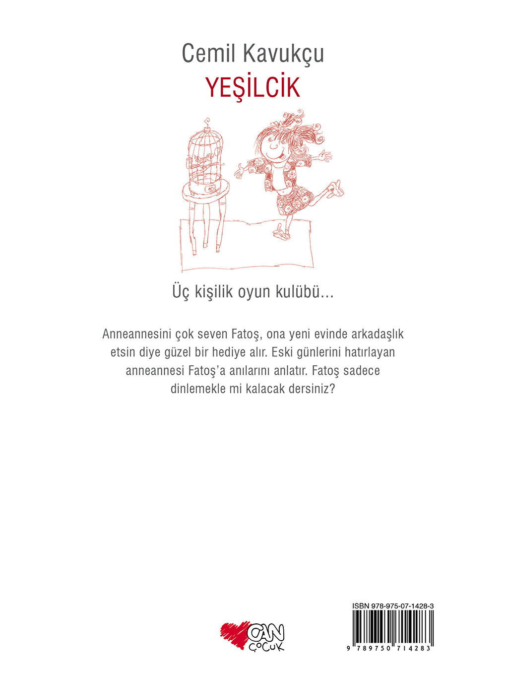 Can Çocuk Yayınları Renksiz Yeşilcik - 1