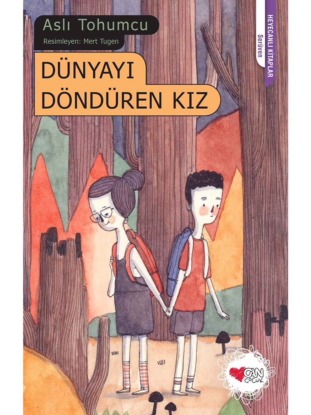 Can Çocuk Yayınları Dünyayı Döndüren Kız