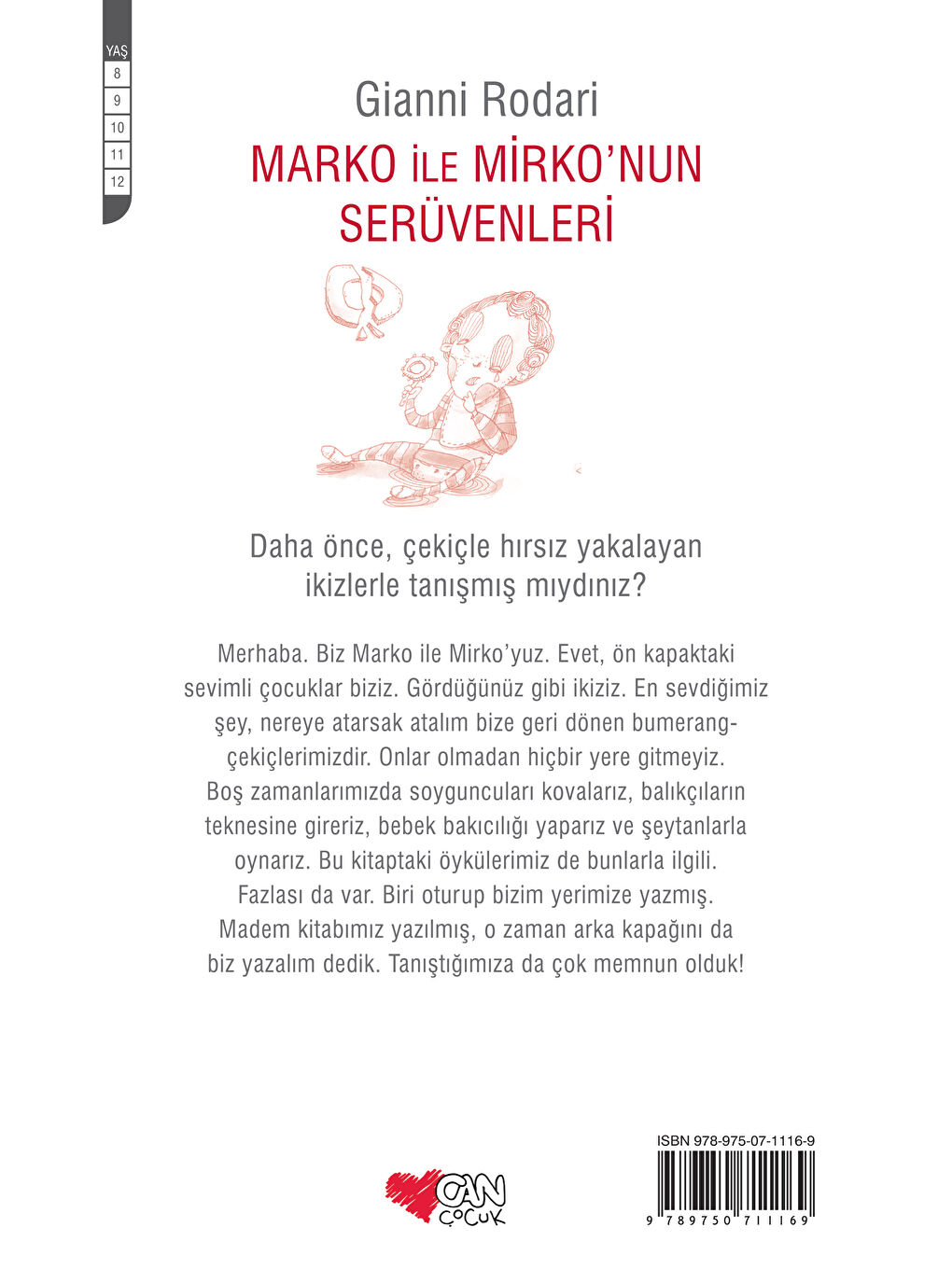 Can Çocuk Yayınları Renksiz Marko ile Mirko’nun Serüvenleri - 2