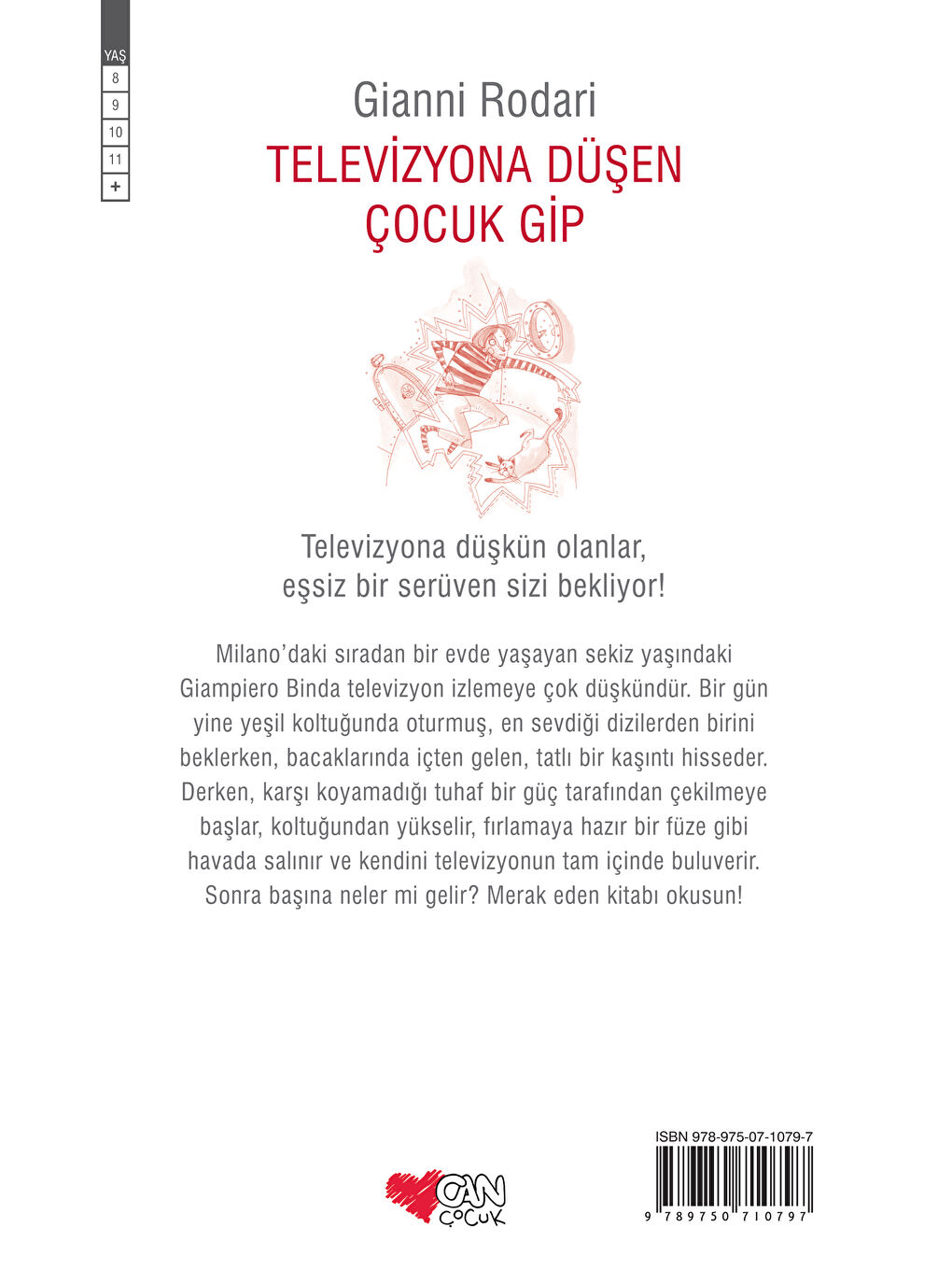 Can Çocuk Yayınları Renksiz Televizyona Düşen Çocuk Gip-Gianni Rodari - 1