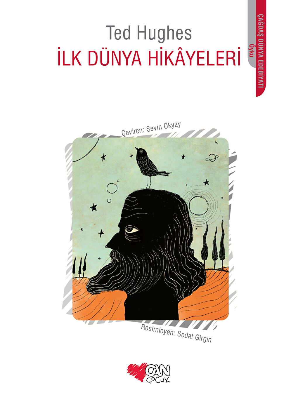 Can Çocuk Yayınları Renksiz İlk Dünya Hikâyeleri-Ted Hughes