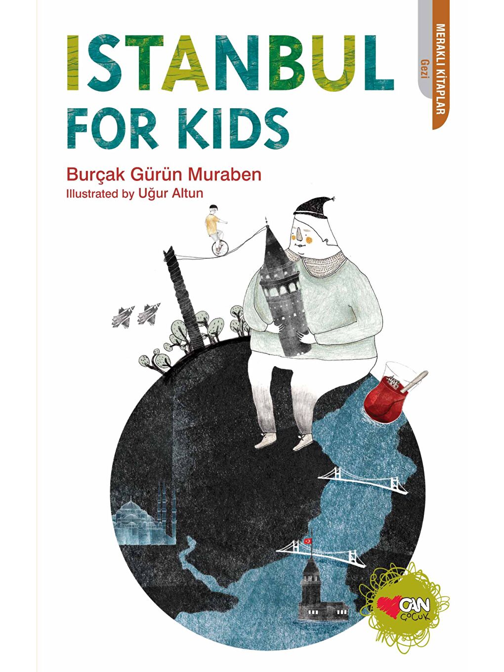 Can Çocuk Yayınları Renksiz Istanbul for Kids