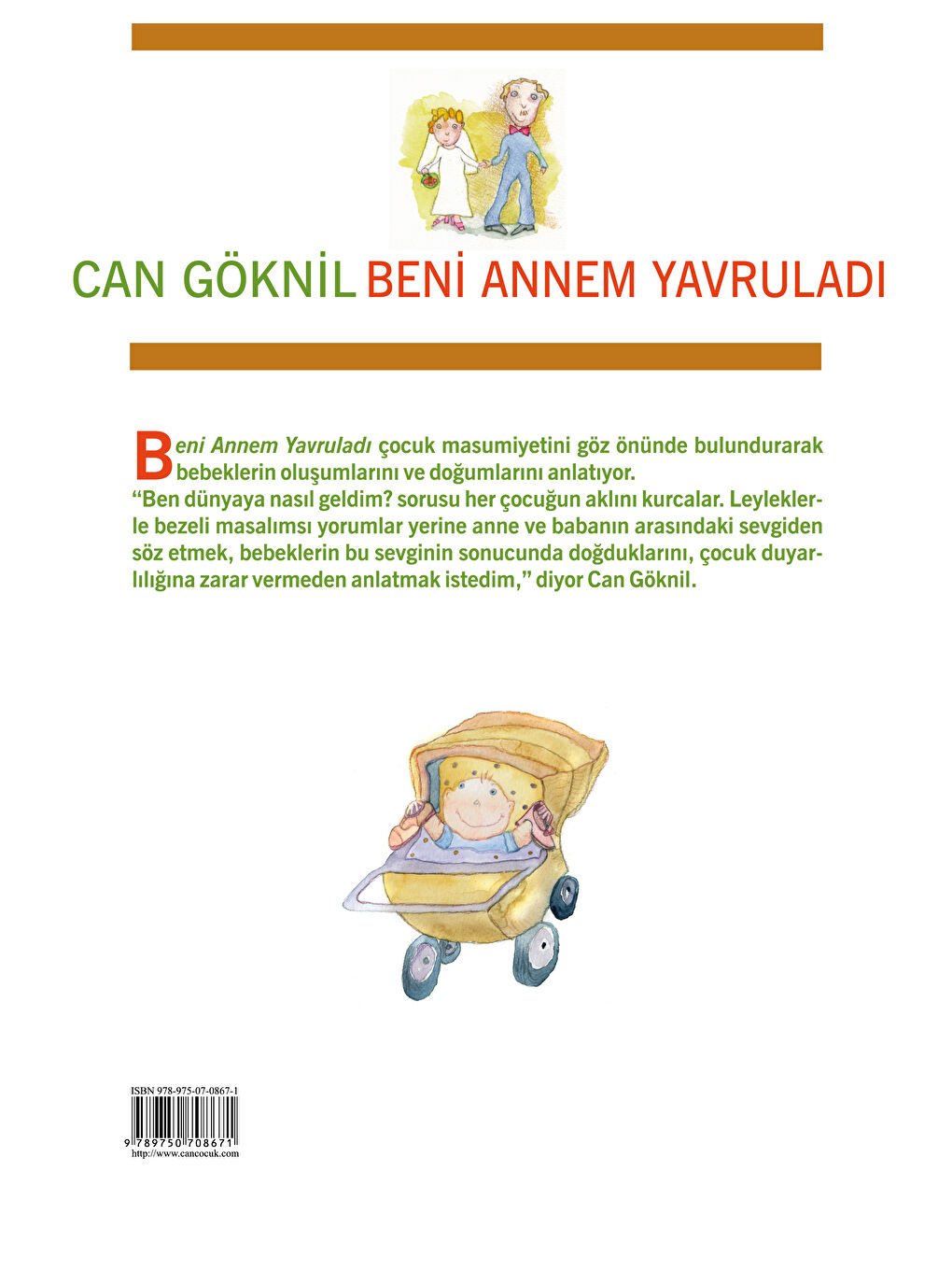 Can Çocuk Yayınları Renksiz Beni Annem Yavruladı - 1