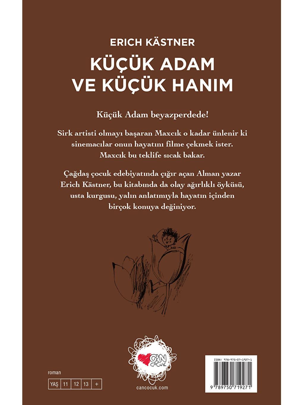 Can Çocuk Yayınları Renksiz Küçük Adam ve Küçük Hanım - 2