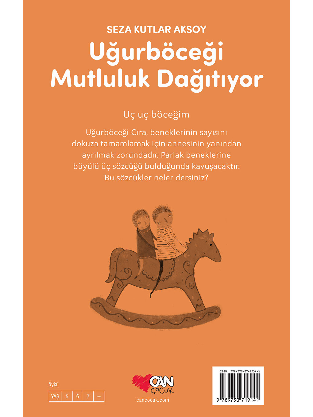 Can Çocuk Yayınları Renksiz Uğurböceği Mutluluk Dağıtıyor - 2