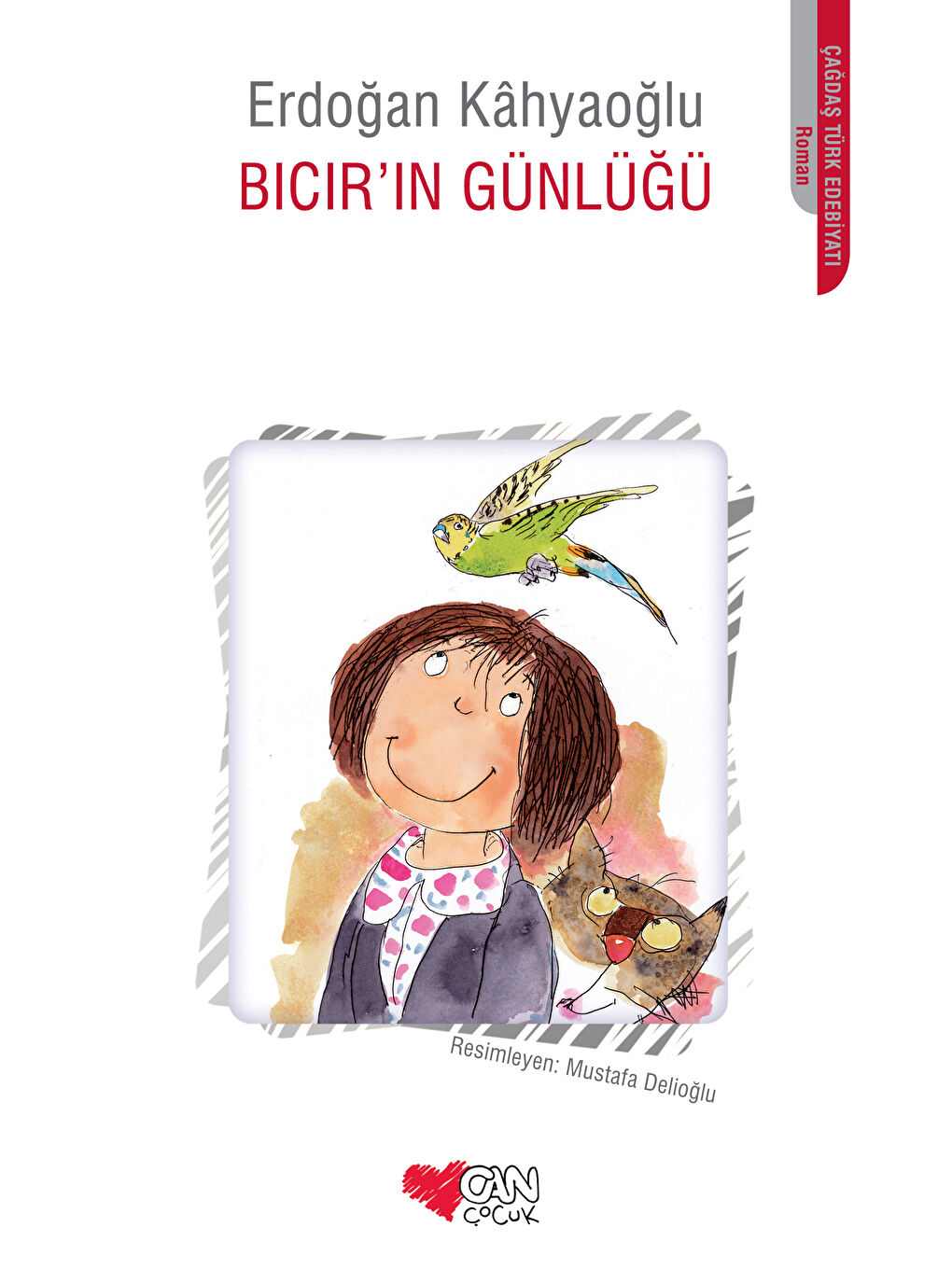 Can Çocuk Yayınları Renksiz Bıcırın Günlüğü