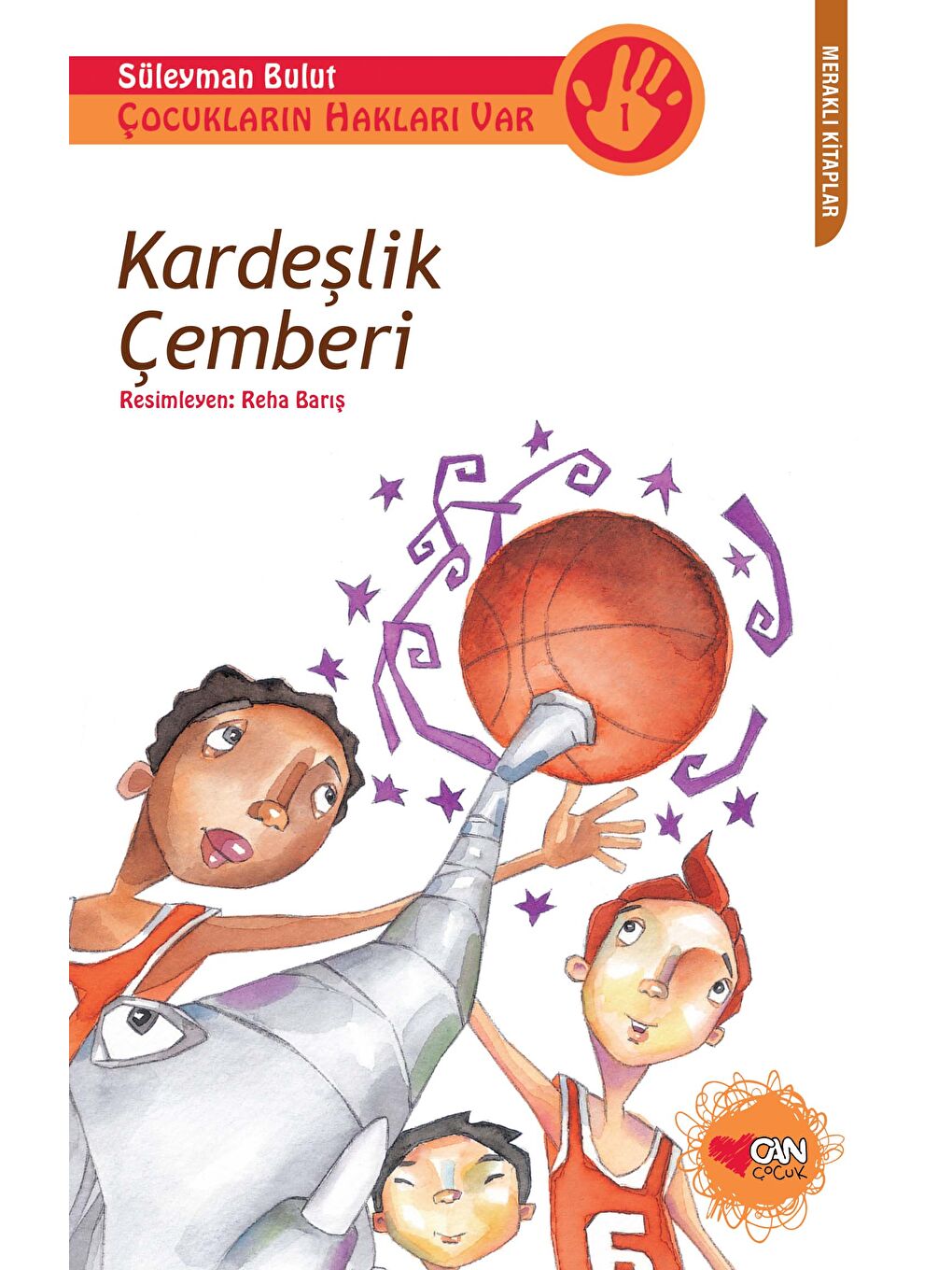 Can Çocuk Yayınları Kardeşlik Çemberi