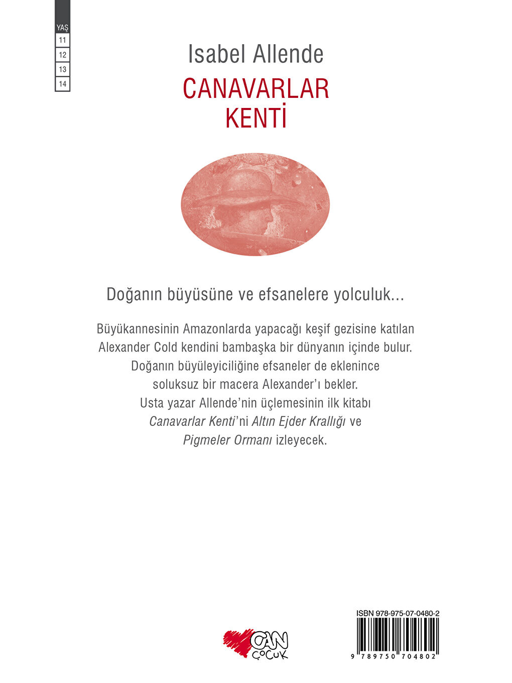 Can Çocuk Yayınları Renksiz Canavarlar Kenti - 2