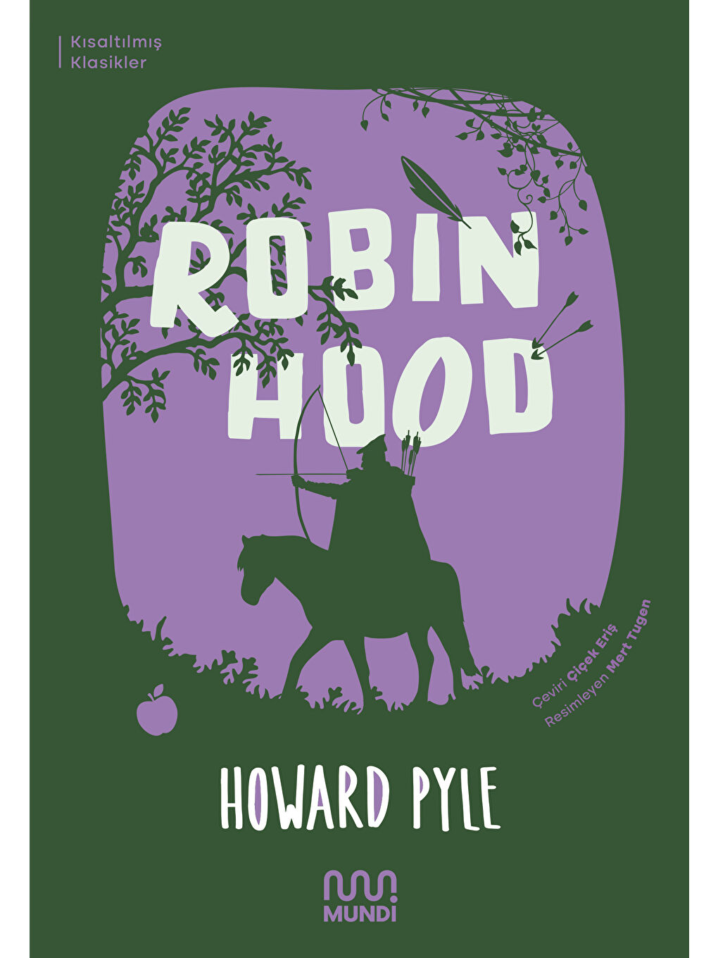 Mundi Renksiz Robin Hood-Howard Pyle