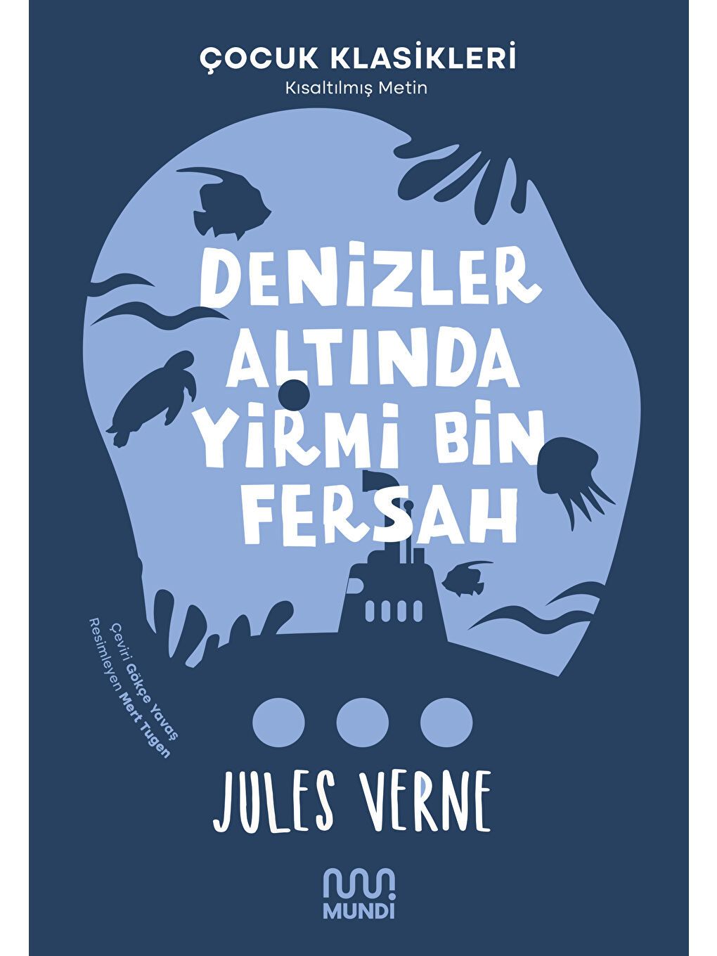 Mundi Renksiz Denizler Altında Yirmi Bin Fersah-Jules Verne