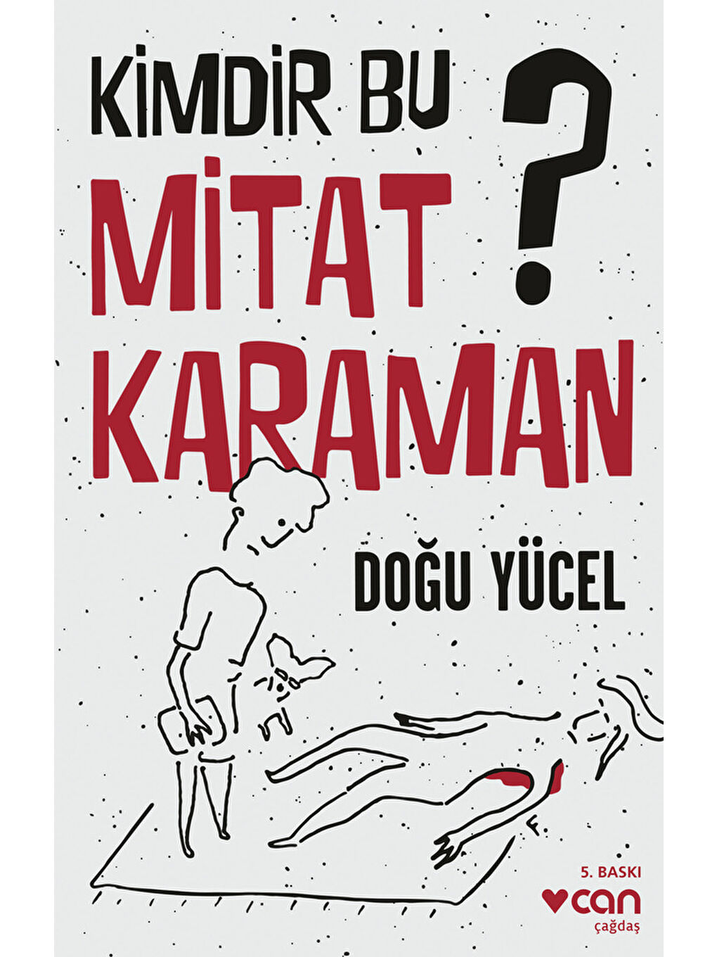 Kimdir Bu Mitat Karaman?
