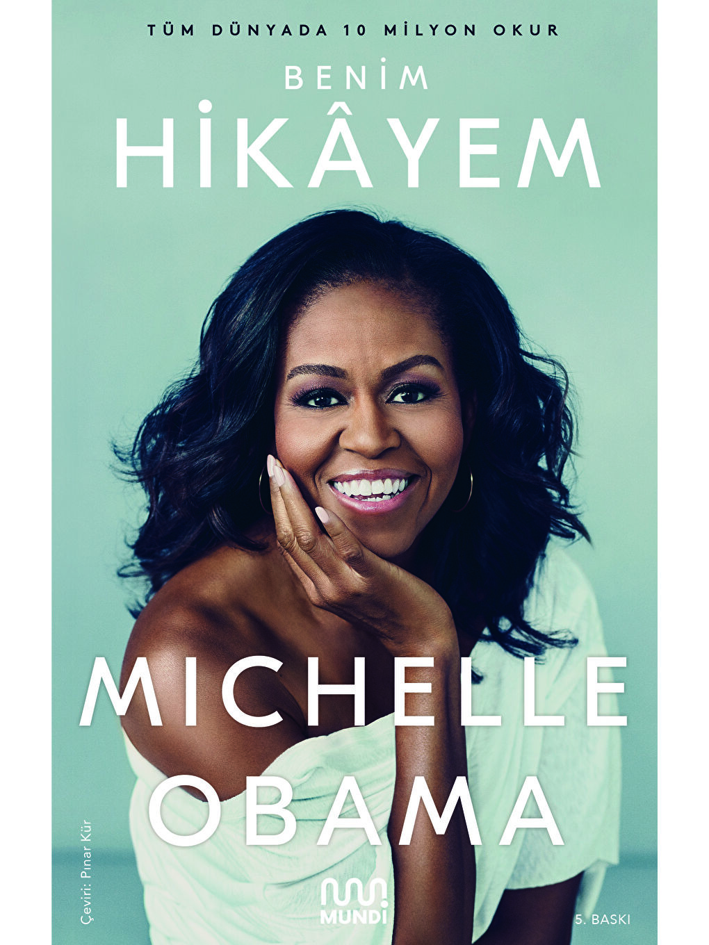 Mundi Renksiz Benim Hikâyem-Michelle Obama