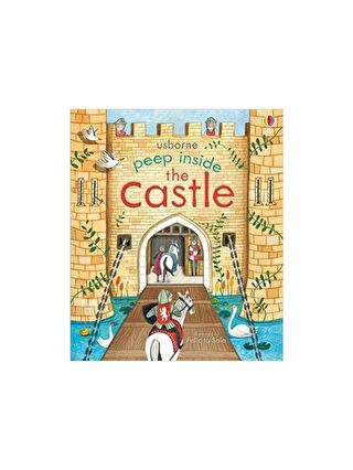 The Usborne Peep Inside the Castle