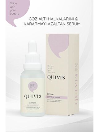 quivis Göz Altı Torbalanma ve Kararma Karşıtı Aydınlatıcı Kafein Serum 30 ML