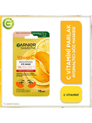 Garnier C Vitamini Parlak Aydınlatıcı Göz Maskesi