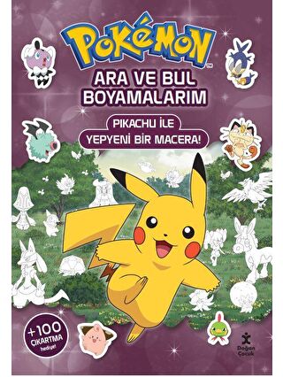 Doğan Çocuk Pokémon - Ara Ve Bul Boyamalarım – Pikachu İle Yepyeni Bir Macera! -