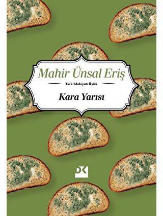 Doğan Kitap Kara Yarısı - Mahir Ünsal Eriş