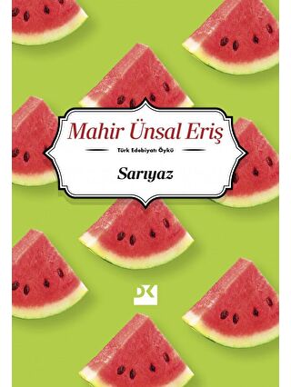 Doğan Kitap Sarıyaz - Mahir Ünsal Eriş