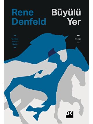 Doğan Kitap Büyülü Yer - Rene Denfeld