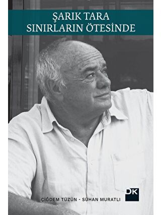 Doğan Kitap Şarık Tara - Çiğdem Tüzün