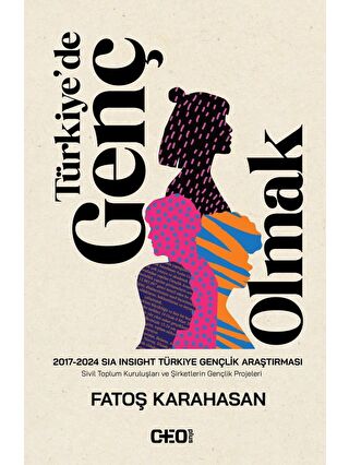 Doğan Kitap Türkiye’De Genç Olmak - Fatoş Karahasan