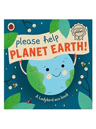 Ladybird Please Help Planet Earth