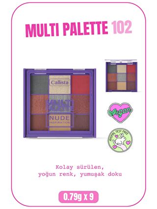 Callista Multi Palette Eyeshadow Göz Farı Paleti 102 Nude Inspiration