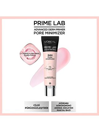 L'Oreal Paris Prime Lab Pore Minimizer Gözenek Küçültücü AHA ve BHA İçeren Primer