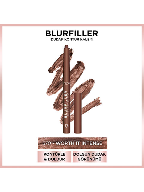 L'Oreal Paris L'Oréal Paris Blurfiller Dudak Kontür Kalemi - 570 Worth It Intense