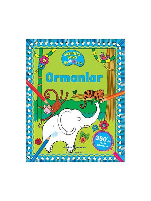 Türkiye İş Bankası Kültür Yayınları Ormanlar – Sayılarla Boya - S000151379-37243