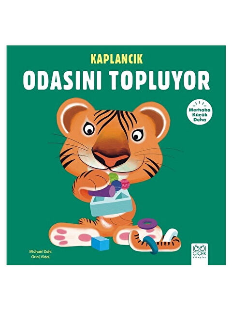 1001 Çiçek Kitaplar Merhaba Küçük Deha Kaplancık Odasını Topluyor Michael Dahl 1001 Çiçek Yayınları - S000340739-10231