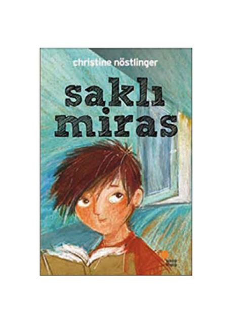 Günışığı Kitaplığı Saklı Miras Christine Nöstlinger - S000340907-10231