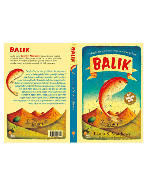 Günışığı Kitaplığı Balık Tehlikeli Bir Dünyada Sevgi ve Umut Öyküsü Laura S. Matthews - S000340929-10231