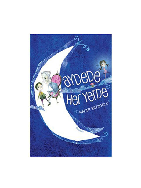 Günışığı Kitaplığı Aydede Her Yerde Hacer Kılcıoğlu - S000341567-10231