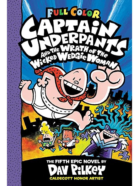 Scholastic Captain Underpants Color Edition: Captain Underpants and the Wrath of the Wicked Wedgie Woman #5 - S000455762-23173