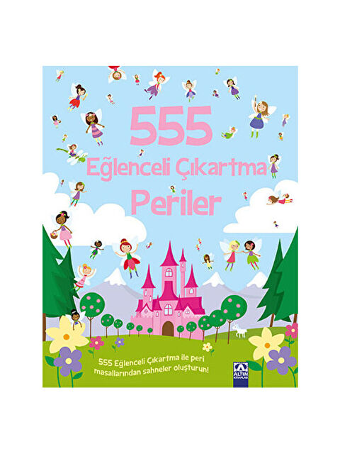 Altın Kitaplar 555 Eğlenceli Çıkartma Periler Kolektif Altın YayınlarıRenk: Renkli - S000338334-10231