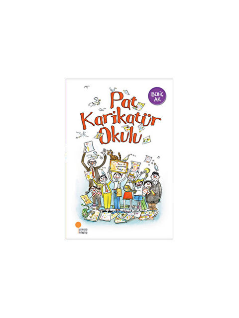 Günışığı Kitaplığı Pat Karikatür Okulu Behiç Ak - S000341003-10231