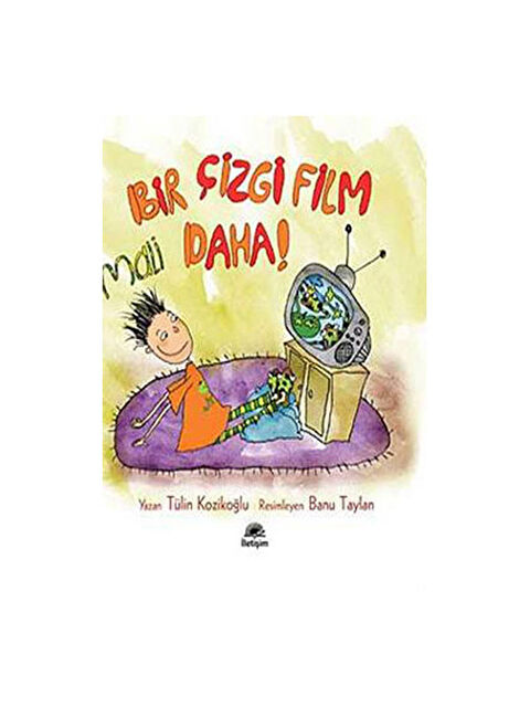 İletişim Yayınları Bir Çizgi Film Daha Mali Tülin Kozikoğlu - S000341005-10231