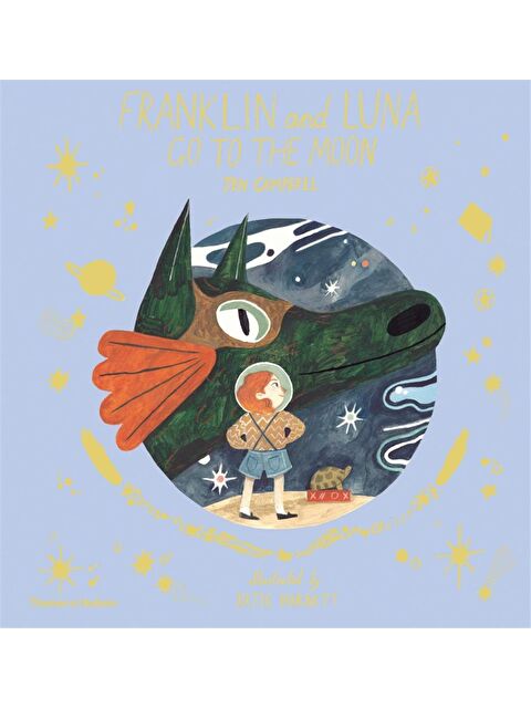 Thames & Hudson Franklin and Luna go to the Moon #2 - S000456128-23173