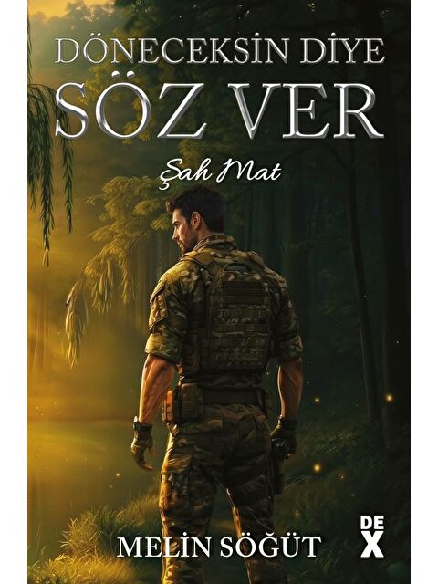 DEX Kitap Döneceksin Diye Söz Ver -1- - Hc - Melin Söğüt