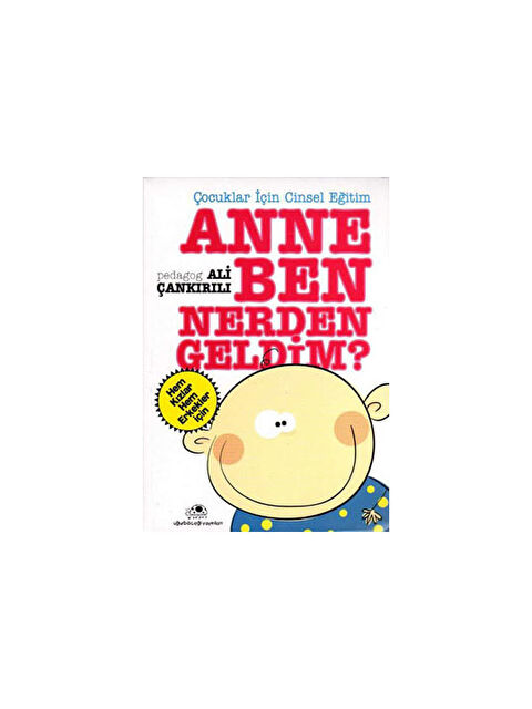 Uğurböceği Yayınları Anne Ben Nereden Geldim Ali Çankırılı - S000341350-10231