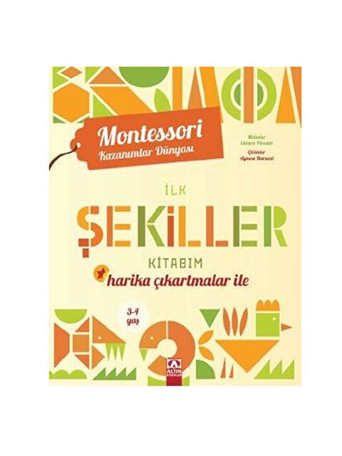 Altın Kitaplar İlk Şekiller Kitabım Harika Çıkartmalar ile Montessori Kazanımlar - S000430654-10231