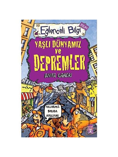 Eğlenceli Bilgi Yayınları Yaşlı Dünyamız Ve Depremler KTP - S000109801-27074