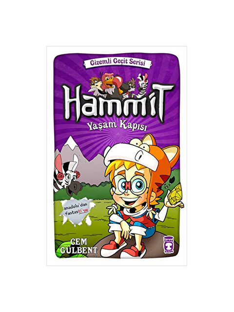 Timaş Çocuk Hammit Yaşam Kapısı - Gizemli Geçit Serisi Cem Gülbent - S000430699-10231