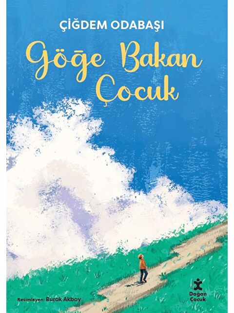 Doğan Çocuk Göğe Bakan Çocuk - Çiğdem Odabaşı - S000487965-20063