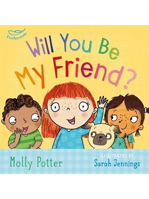 Bloomsbury Will You Be My Friend? - S000459005-23173