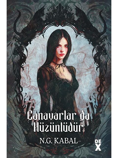 DEX Kitap Canavarların Da Kalbi Varmış 2 - Hc - N. G. Kabal - S000445148-20063